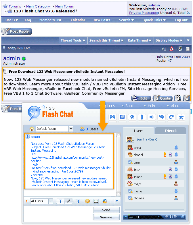 In chat room of 123 Flash Chat, online chat users get instant alert from vBulletin forum for the Free vBulletin Post Notifier Module for 123 Flash Chat Software.